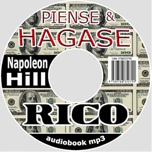 Piense y hágase rico (Think and Grow Rich) (Spanish Edition) by Napoleon Hill and Marcelo Russo