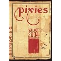 Pixies: Sell Out 2004 Reunion Tour (Widescreen)
