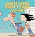 Search : Guess Who Didn't Take A Nap? (Baby Blues Scrapbook No 3)