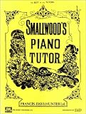 Smallwood's Piano Tutor