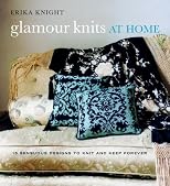 Glamour Knits at Home: 15 Sensuous Designs to Knit and Keep Forever (Erika Knight Collectibles)