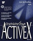 Presenting Activex