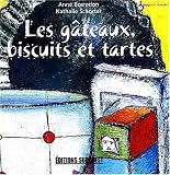 Revue Editions Sud Ouest  / Les gâteaux, biscuits et tartes