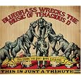 Bluegrass Wrecks the Music of Tenacious D: This Is by Tribute to Tenacious D
