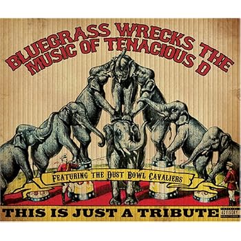 Set A Shopping Price Drop Alert For Bluegrass Wrecks the Music of Tenacious D: This Is by Tribute to Tenacious D