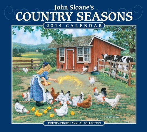 John Sloane's Country Seasons 2014 Deluxe Calendar by John Sloane (2013-08-01)