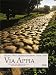 Via Appia. Entlang der bedeutendsten Stra&szlig;e der Antike