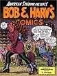 Bob and Harv's Comics