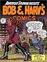 Bob and Harv's Comics Bob and Harv's Comics