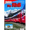 Die RhB - Teil 2: Berninabahn St. Moritz - Tirano - Eisenbahn Journal Special 2-2004
