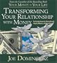 Transforming Your Relationship with Money