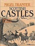 Scottish castles : tales and traditions