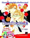 Hey, Class President! Volume 1 (Yaoi) (Hey Class President Gn)