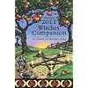 Llewellyn's 2011 Witches' Companion: An Almanac for Everyday Living (Llewellyn's Witches Companion)