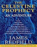 The Celestine Prophecy: An Adventure