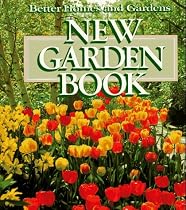 Better Homes and Gardens New Garden Book