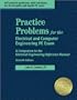 Practice Problems for the Electrical Engineering PE Exam: A Companion to the Electrical Engineering Reference Manual, 7th ed.