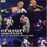 Review Erasure  / Erasure: Sanctuary - The EIS Christmas Concert 2002 [2006]