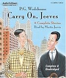 Carry On, Jeeves (A Jeeves and Bertie Novel)