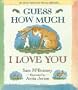 Guess How Much I Love You: Vietnamese and English