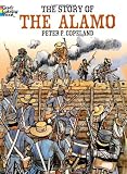 The Story of the Alamo (Dover Pictorial Archives)
