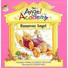 Runaway Angel (The Angel Academy, No 6)