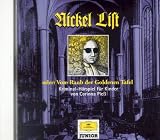 Produkt-Bild: Nickel List oder Vom Raub der Goldenen Tafel. CD. Kriminal- H&ouml;rspiel f&uuml;r Kinder