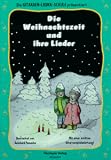 Produkt-Bild: Die Weihnachtszeit und ihre Lieder