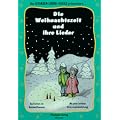 Die Weihnachtszeit und ihre Lieder