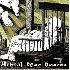 A Perfect Day for a Funeral by  Michael Dean Damron 