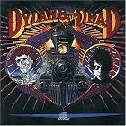 Click here to buy Dylan and The Dead by  Bob Dylan and Grateful Dead .