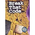 Break That Code (The Real Deal) by Lisa Thompson and Sharon Dalgleish
