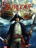 Surcouf, tome 1 : Naissance d'une légende par Surcouf