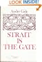 Strait Is the Gate