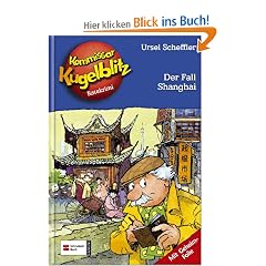 Kommissar Kugelblitz 28. Der Fall Shanghai: Ratekrimi mit Geheimfolie