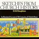 Sketches From Church History