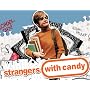 Strangers With Candy