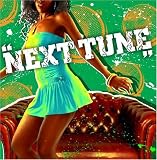 NEXT TUNE