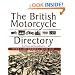 The British Motorcycle Directory: Over 1,100 Marques from 1888