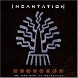 Very Best of Incantation