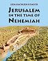 Jerusalem in the Time of Nehemiah