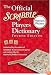 The Official Scrabble Players Dictionary