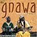 Gnawa Music From Morocco
