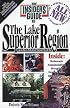 The Insiders' Guide to Lake Superior Region