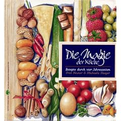 Die Magie der K�che