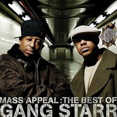 Mass Appeal: The Best of Gang Starr [Edited]
