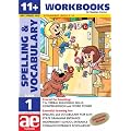 11 + Spelling and Vocabulary: Workbook Bk. 1: Basic Level (11+ Spelling and Vocabulary Workbooks for Children)