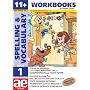 11 + Spelling and Vocabulary: Basic Level: Workbook Bk. 1 (11+ Spelling and Vocabulary Workbooks for Children)