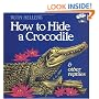 How to Hide a Crocodile and Other Reptiles (Reading Railroad)