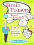 Brain Teasers for Team Leaders: Hundreds of Word Puzzles and Number Games to Energize Your Meetings